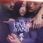 « Un hiver à Yanji » le nouveau film de Anthony Chen le 22 novembre sur les écrans